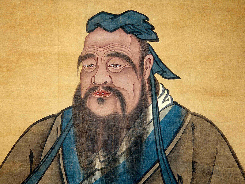 Конфуций. Через 500 лет забудутся имена многих царей, президентов, воинов, миллиардеров, не вспомнят великого орденоносца Адама Кадырова, но имя  этого страшноватого узкоглазого китаезы будут с уважением помнить миллиарды людей до конца света